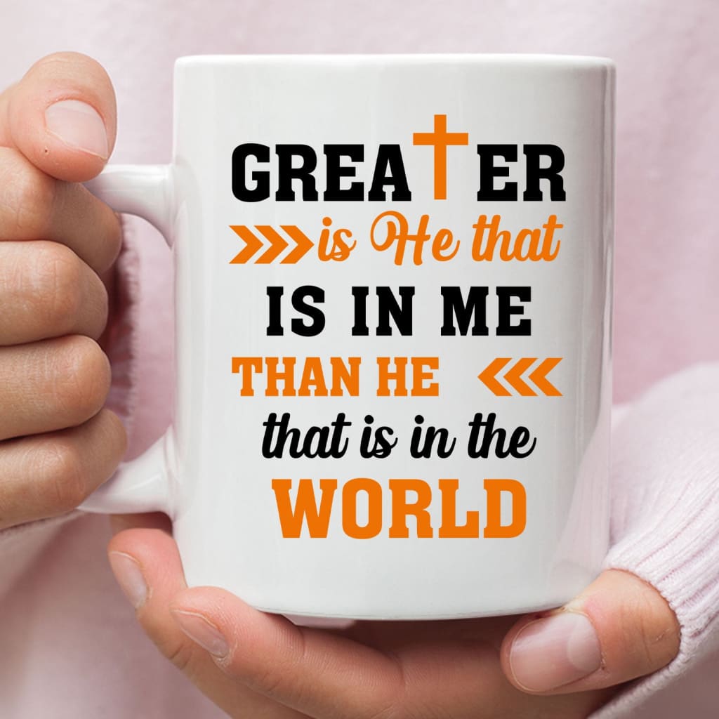 Greater is He that is in me coffee mug 11 oz