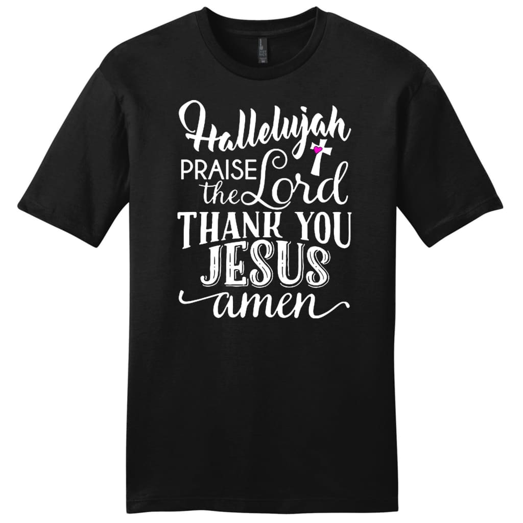 Hallelujah praise the Lord thank you Jesus mens Christian t-shirt Black / S