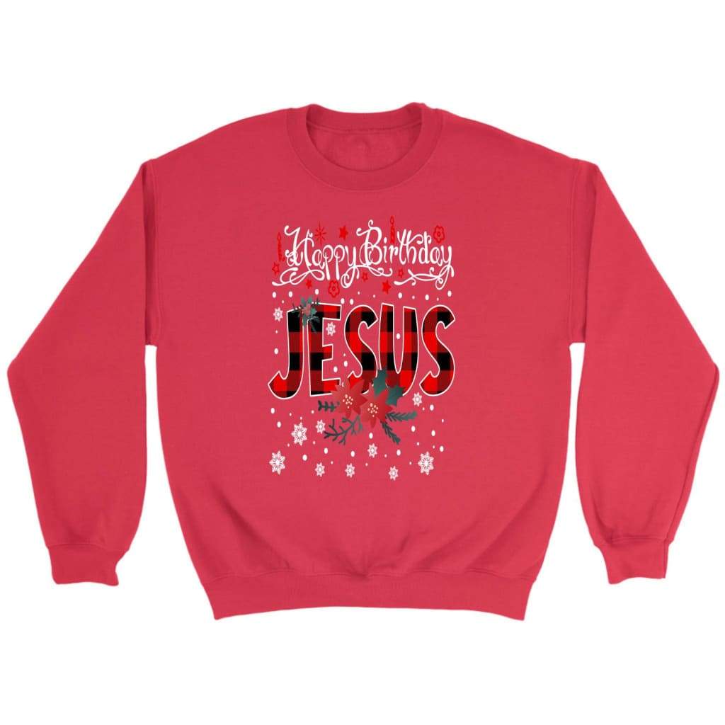 Happy Birthday Jesus Buffalo Plaid Christmas sweatshirt - Christian Christmas gifts Red / S