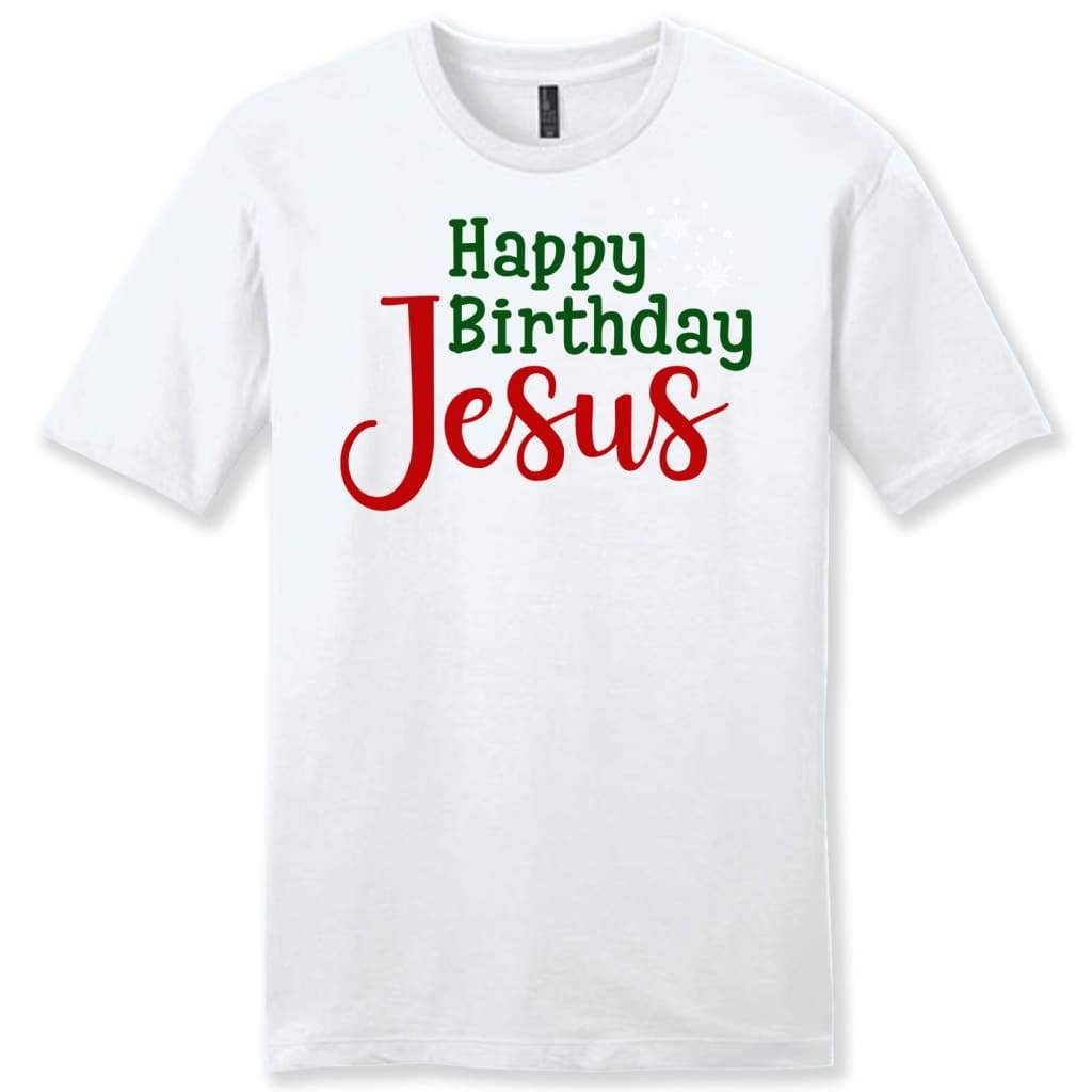 Happy birthday Jesus Christmas men’s Christian t-shirt Christian Christmas gifts White / S