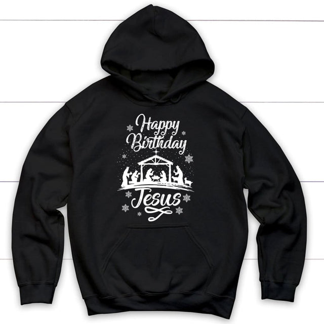 Happy birthday Jesus hoodie - Christian hoodies gifts Black / S
