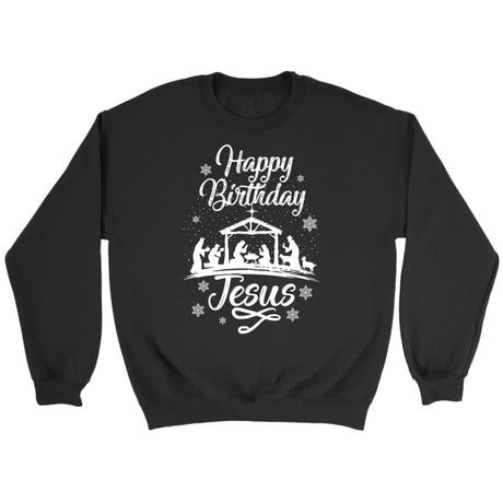 Happy birthday Jesus sweatshirt - Christian Christmas sweatshirts Black / S