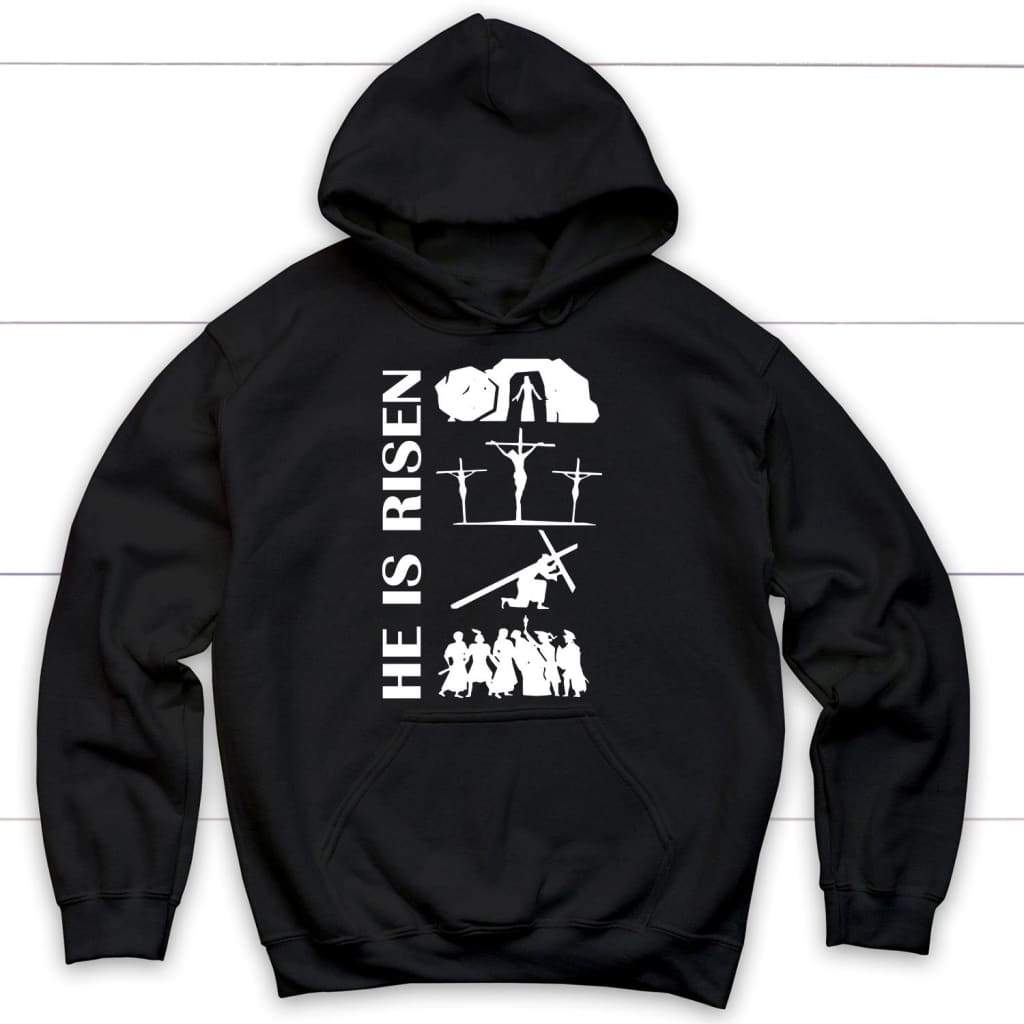 He is risen Easter Christian hoodie Christian Easter gifts Black / S