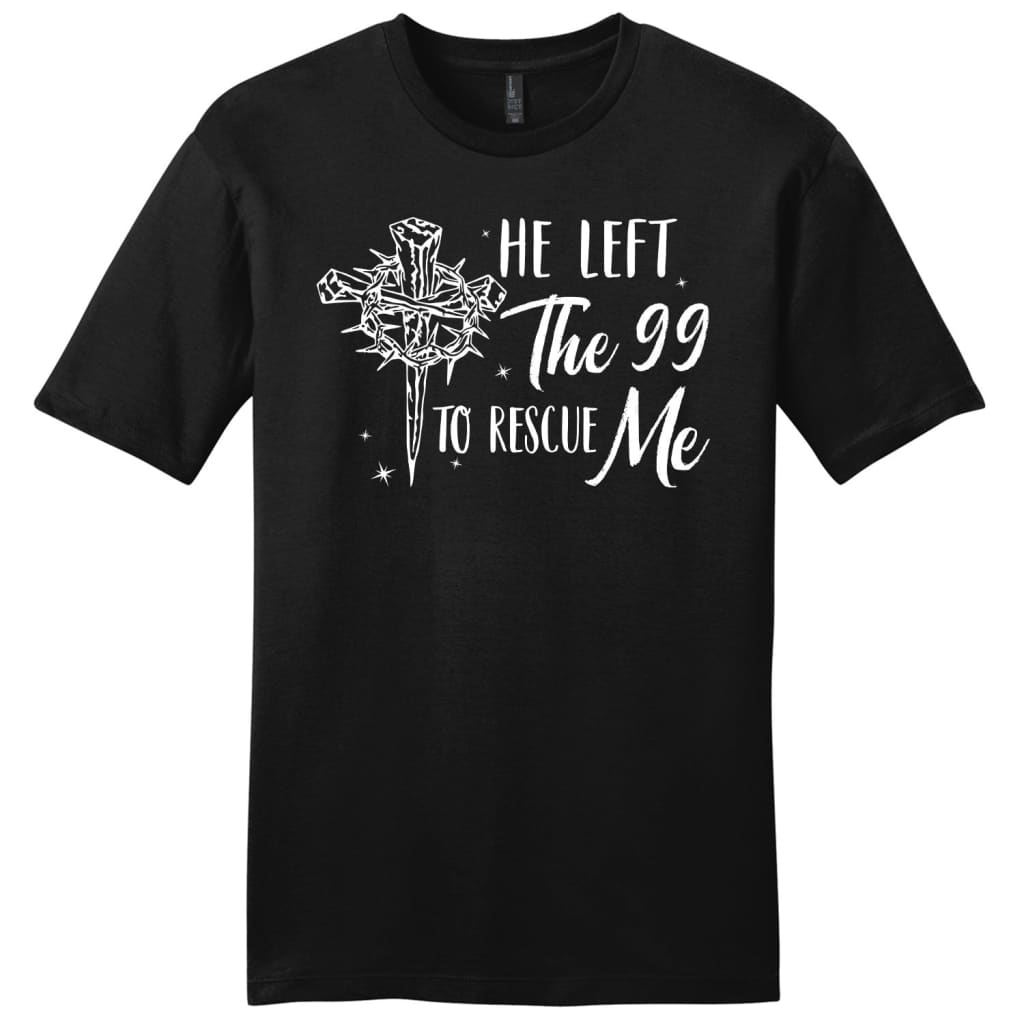 Easter Gifts, He Left The 99 To Rescue Me Shirt Men’s Christian T-shirt Black / S