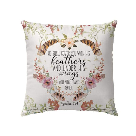 He shall cover you with his feathers Psalm 91:4 Bible verse pillow