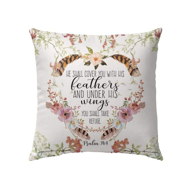 He shall cover you with his feathers Psalm 91:4 Bible verse pillow