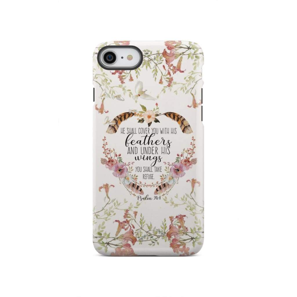 He shall cover you with his feathers Psalm 91:4 phone case iPhone SE 2020 / Tough