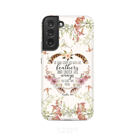 He shall cover you with his feathers Psalm 91:4 phone case Samsung Galaxy S22 Plus / Tough