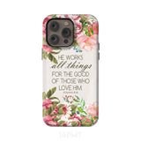 He works all things for good Romans 8:28 Bible verse phone case iPhone 14 Pro Max / Tough
