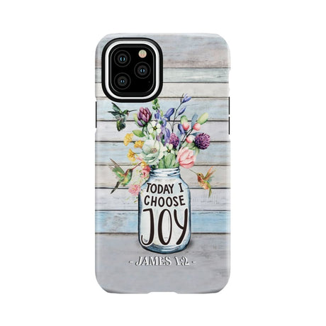 Hummingbird flowers Today I choose joy phone case iPhone 11 Pro / Tough