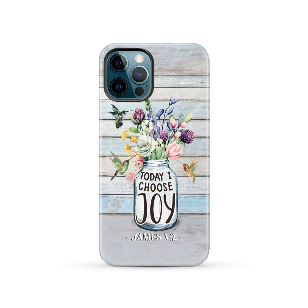 Hummingbird flowers Today I choose joy phone case iPhone 12 Pro / Tough