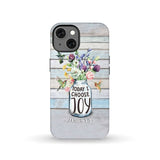 Hummingbird flowers Today I choose joy phone case iPhone 13 / Tough