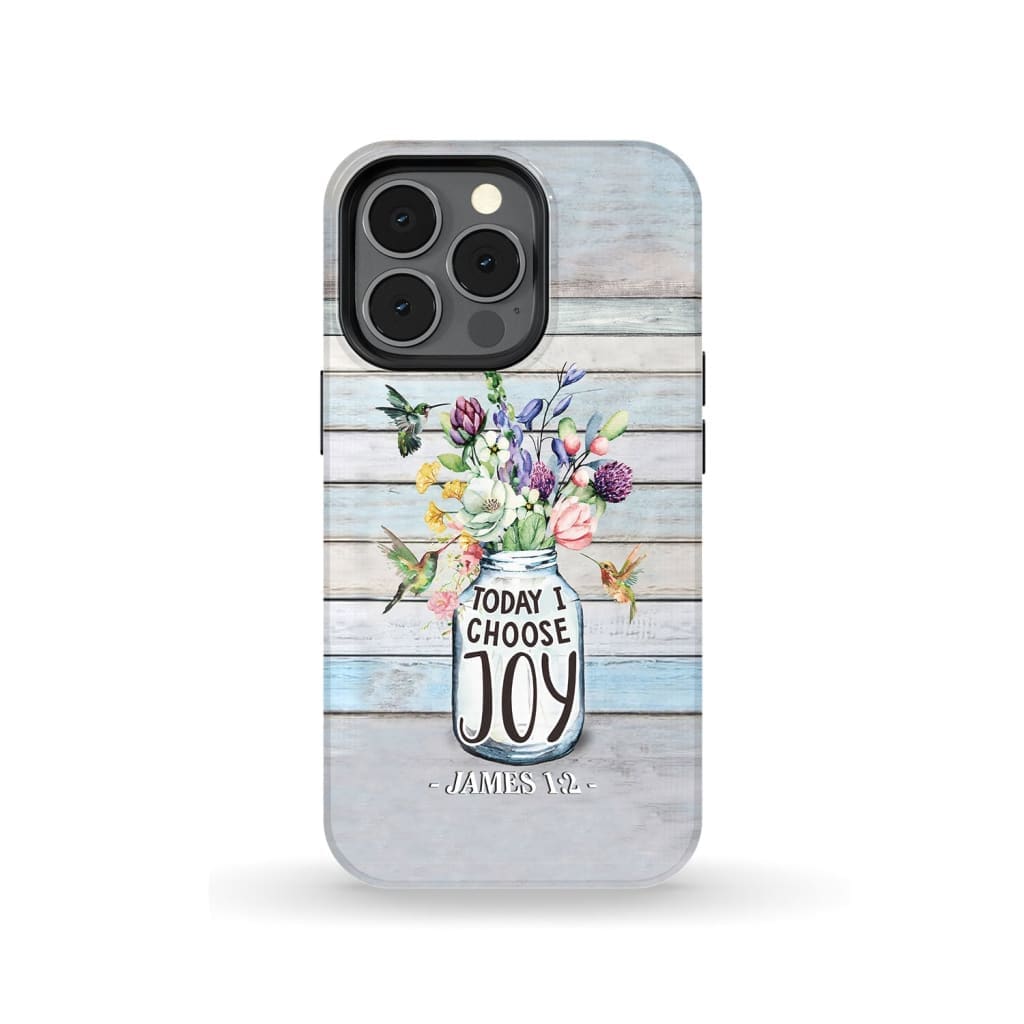 Hummingbird flowers Today I choose joy phone case iPhone 13 Pro / Tough