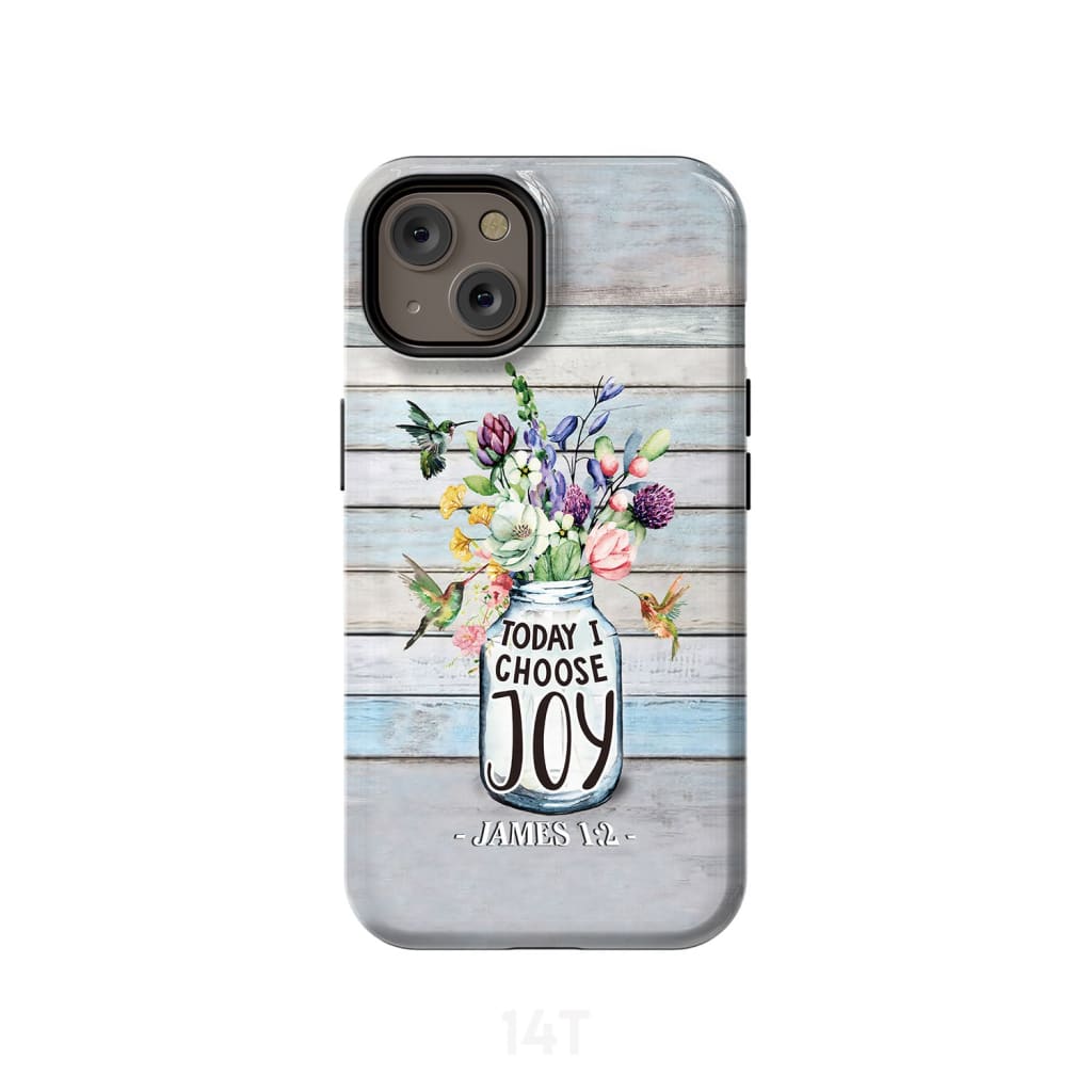 Hummingbird flowers Today I choose joy phone case iPhone 14 / Tough