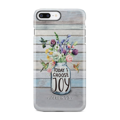 Hummingbird flowers Today I choose joy phone case iPhone 8 Plus / Tough