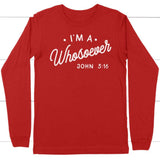 I am a whosoever John 3:16 long sleeve t-shirt | christian apparel Red / S