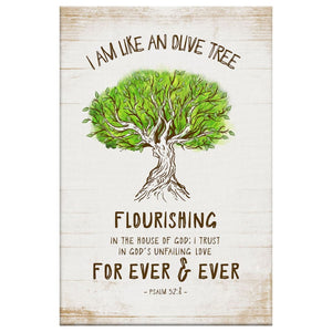 I Am Like an Olive Tree Flourishing in the House of God Wall Art Canvas ...