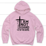 I am not ashamed of the gospel hoodie Christian hoodies Light Pink / S