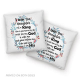I am the daughter of a King who is not moved by the world pillow