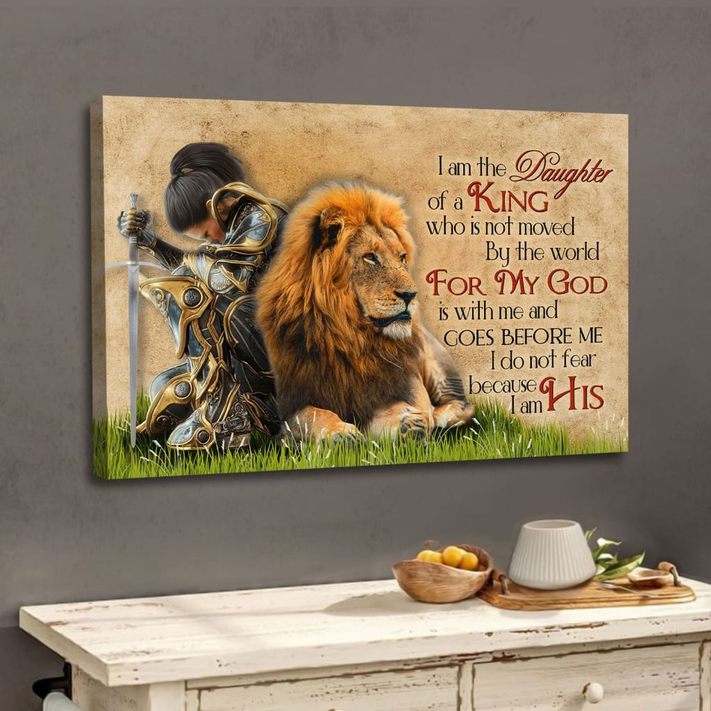 Warrior woman and Lion I am the daughter of a King who is not moved by the world wall art canvas