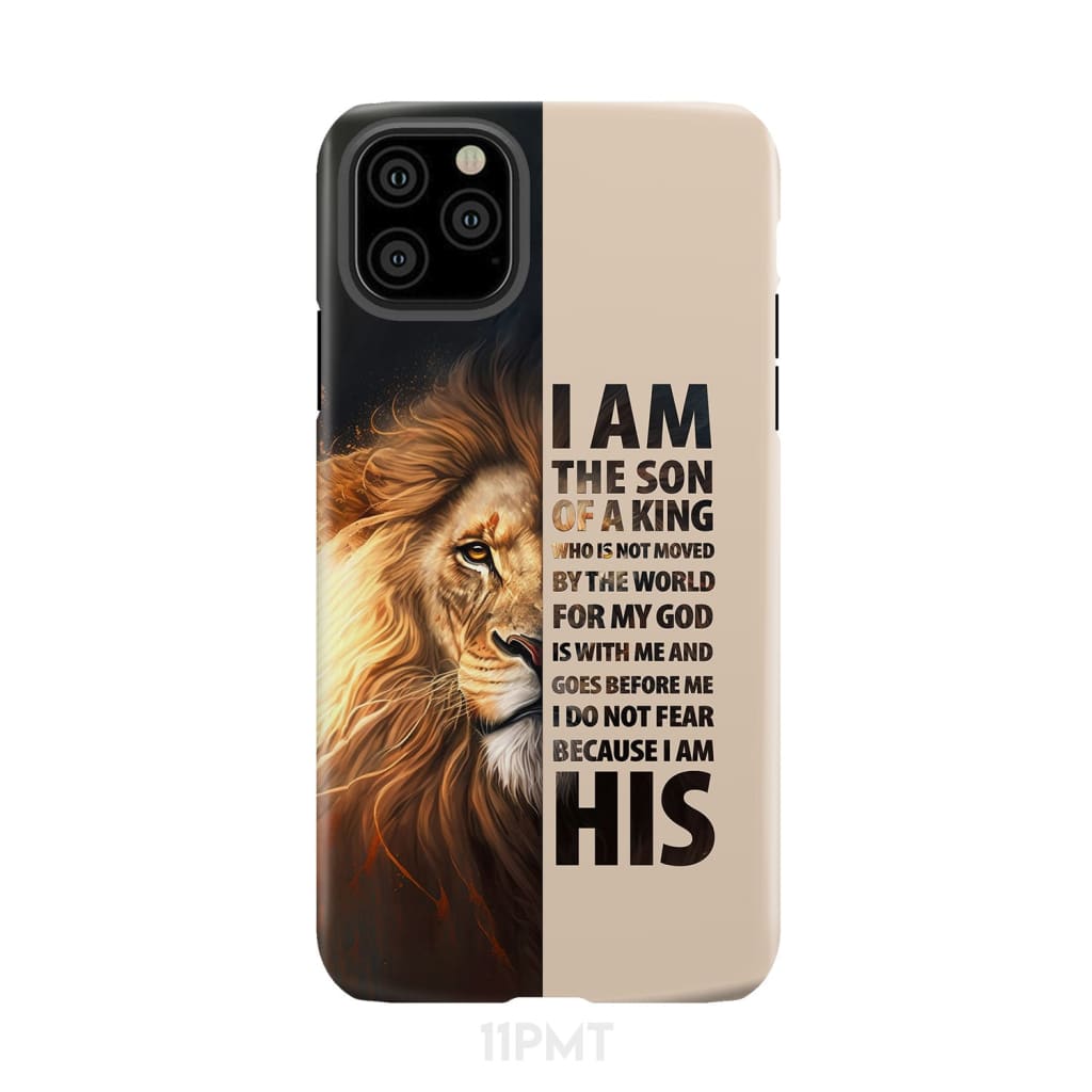 I am the son of a King phone case