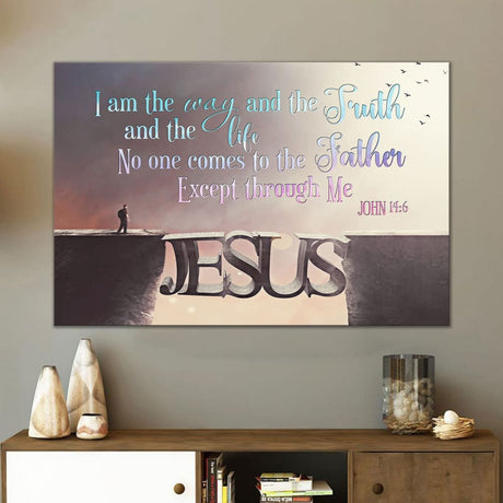 Bible verse wall art featuring John 14:6, "I Am the Way and the Truth and the Life," perfect faith-based home decor.