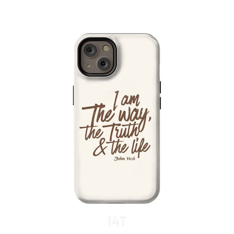I am the way truth and life John 14:6 Bible verse phone case iPhone 14 / Tough