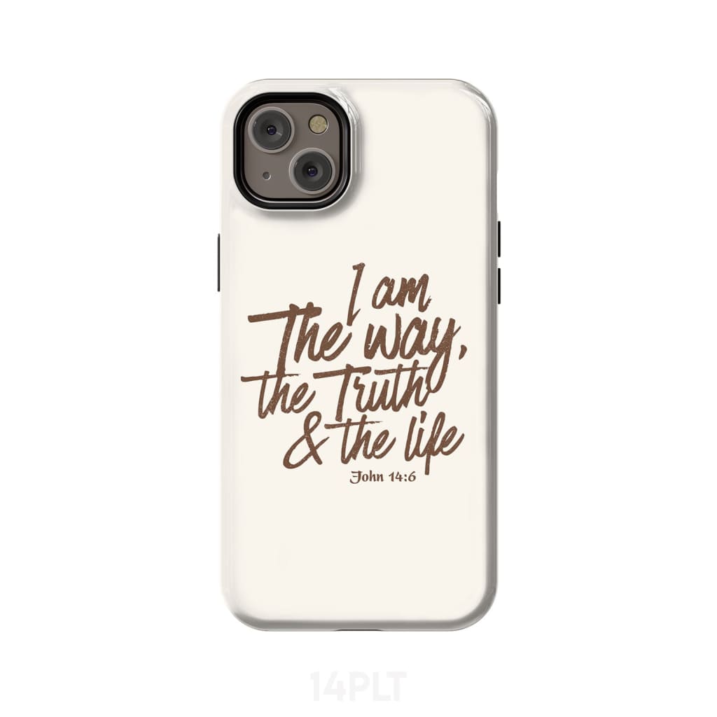 I am the way truth and life John 14:6 Bible verse phone case iPhone 14 Plus / Tough
