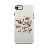I am the way truth and life John 14:6 Bible verse phone case iPhone 8 / Tough