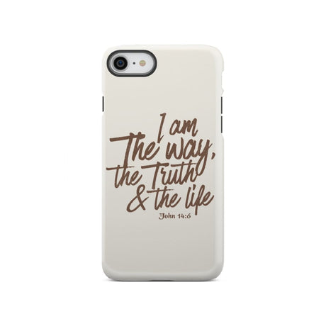 I am the way truth and life John 14:6 Bible verse phone case iPhone SE 2020 / Tough