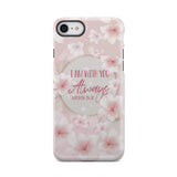 I am with you always Matthew 28:20 Bible verse phone case iPhone 7 / Tough
