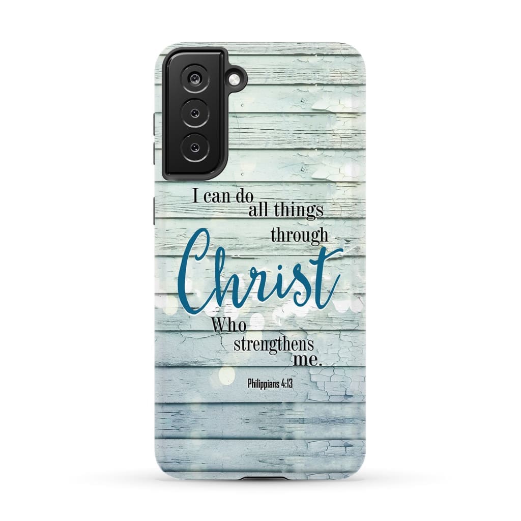 I Can Do All Things Through Christ Phone Case, Christian Phone Cases -  Christ Alone Prints