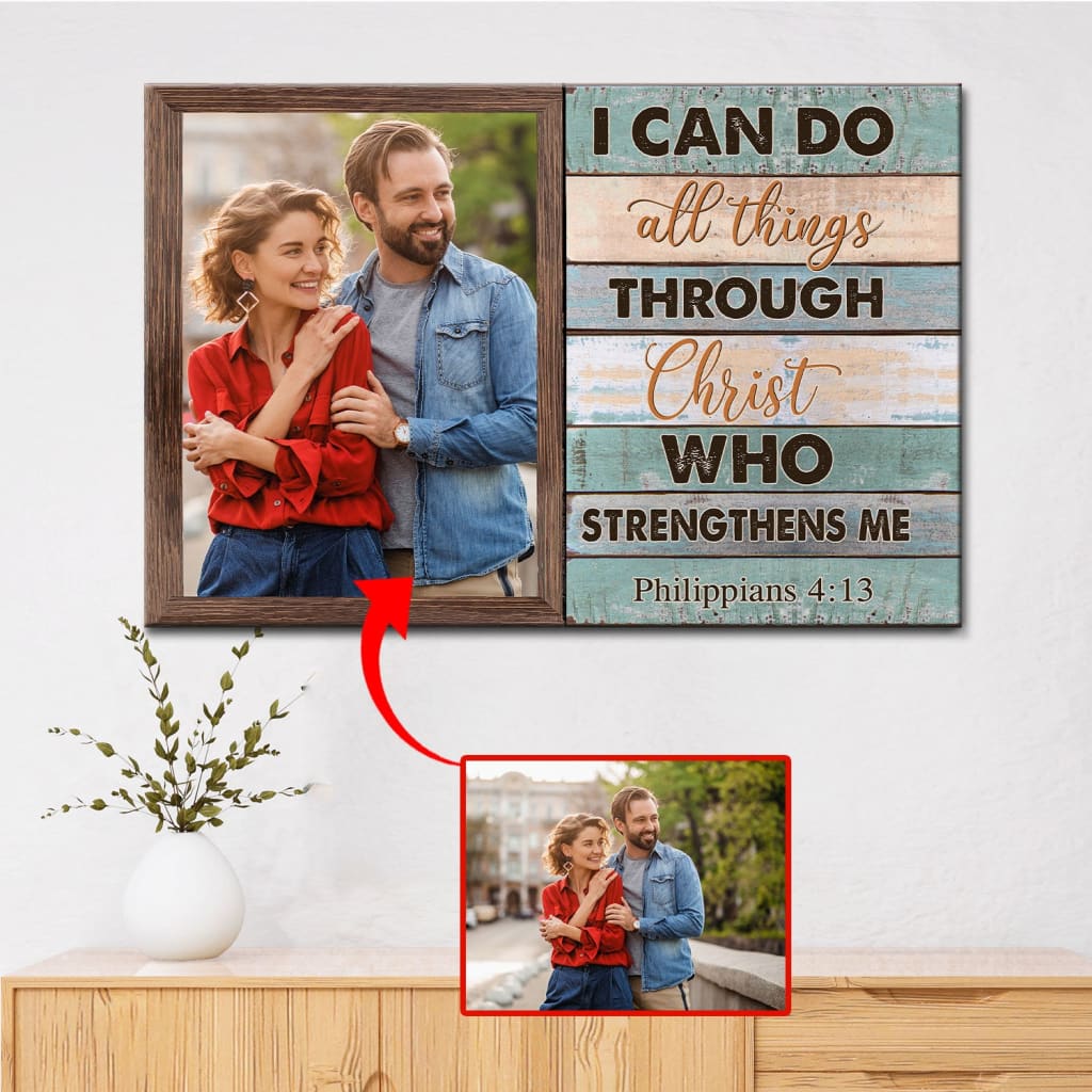 I can do all things through Christ custom canvas print Christian gifts