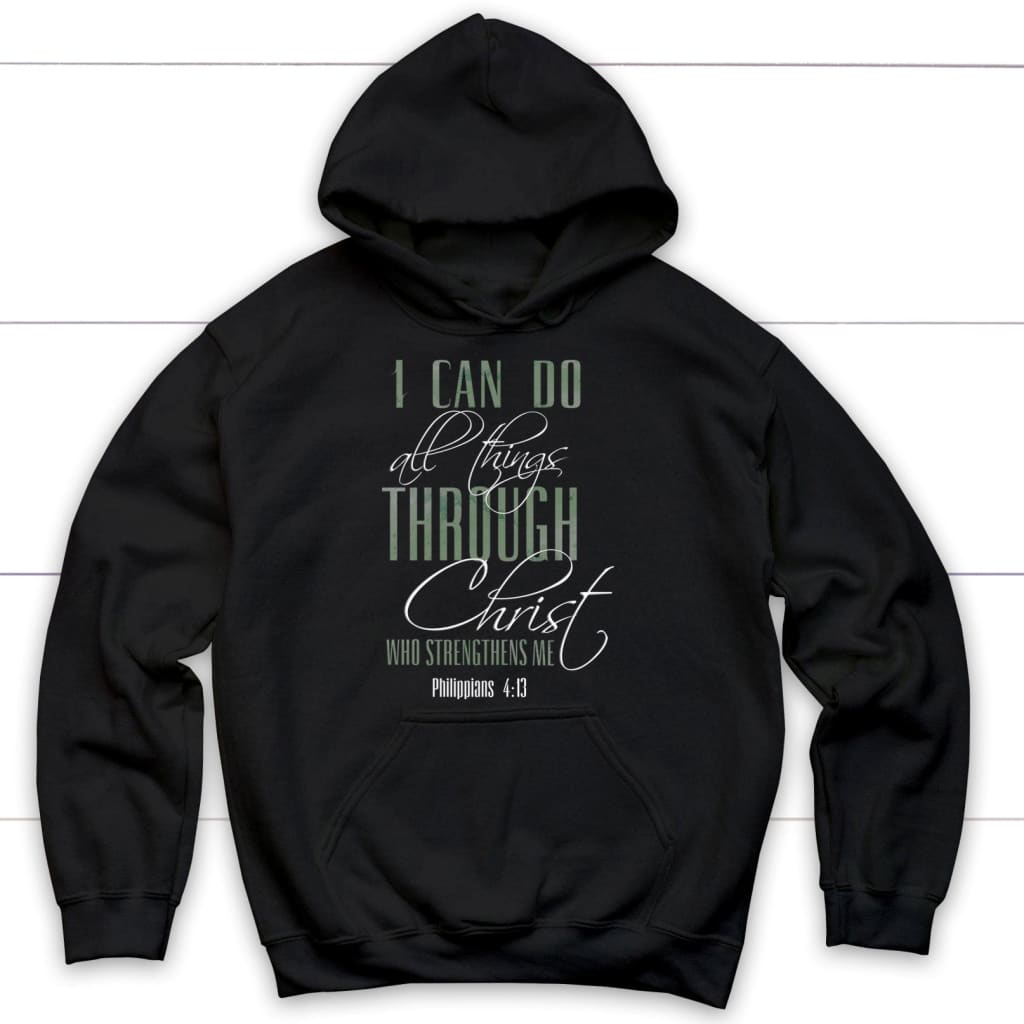 I can do all things through Christ hoodie Black / S
