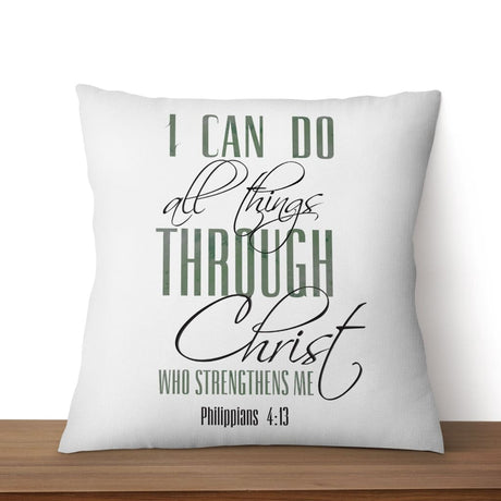 I can do all things through Christ pillow