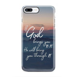 If God brings you to it he will bring through phone case Christian cases iPhone 7 Plus / Tough