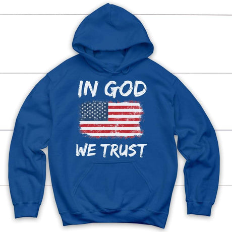 In God we trust American flag Christian hoodie Royal Blue / S