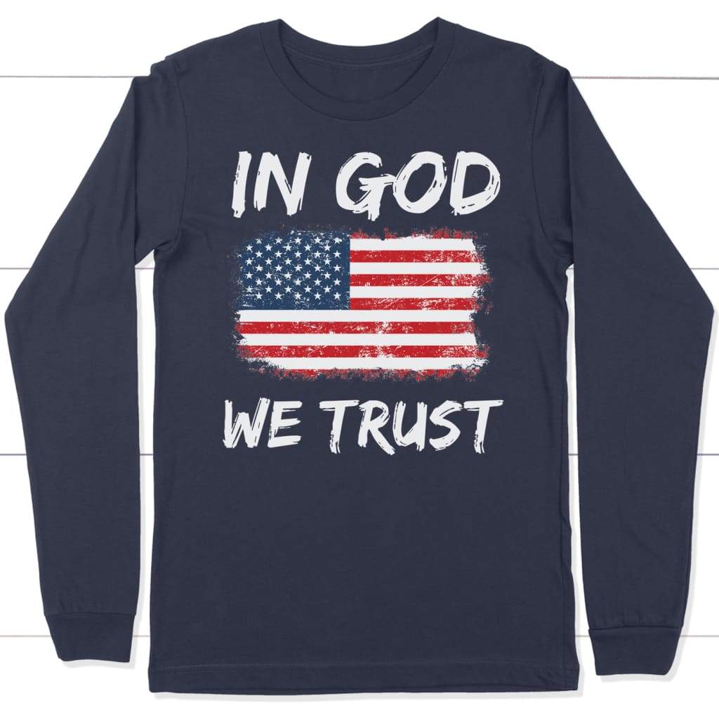 In God we trust American flag long sleeve shirt Navy / S