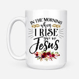Inspirational mug with "In the Morning When I Rise Give Me Jesus" and personalized name, ideal for Christian gifts.