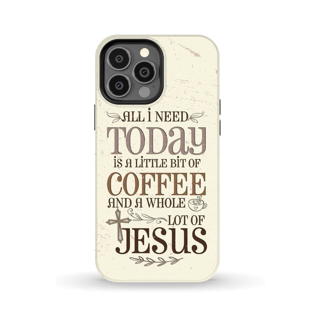 Jesus and coffee phone case Christian cases iPhone 13 Pro Max / Tough