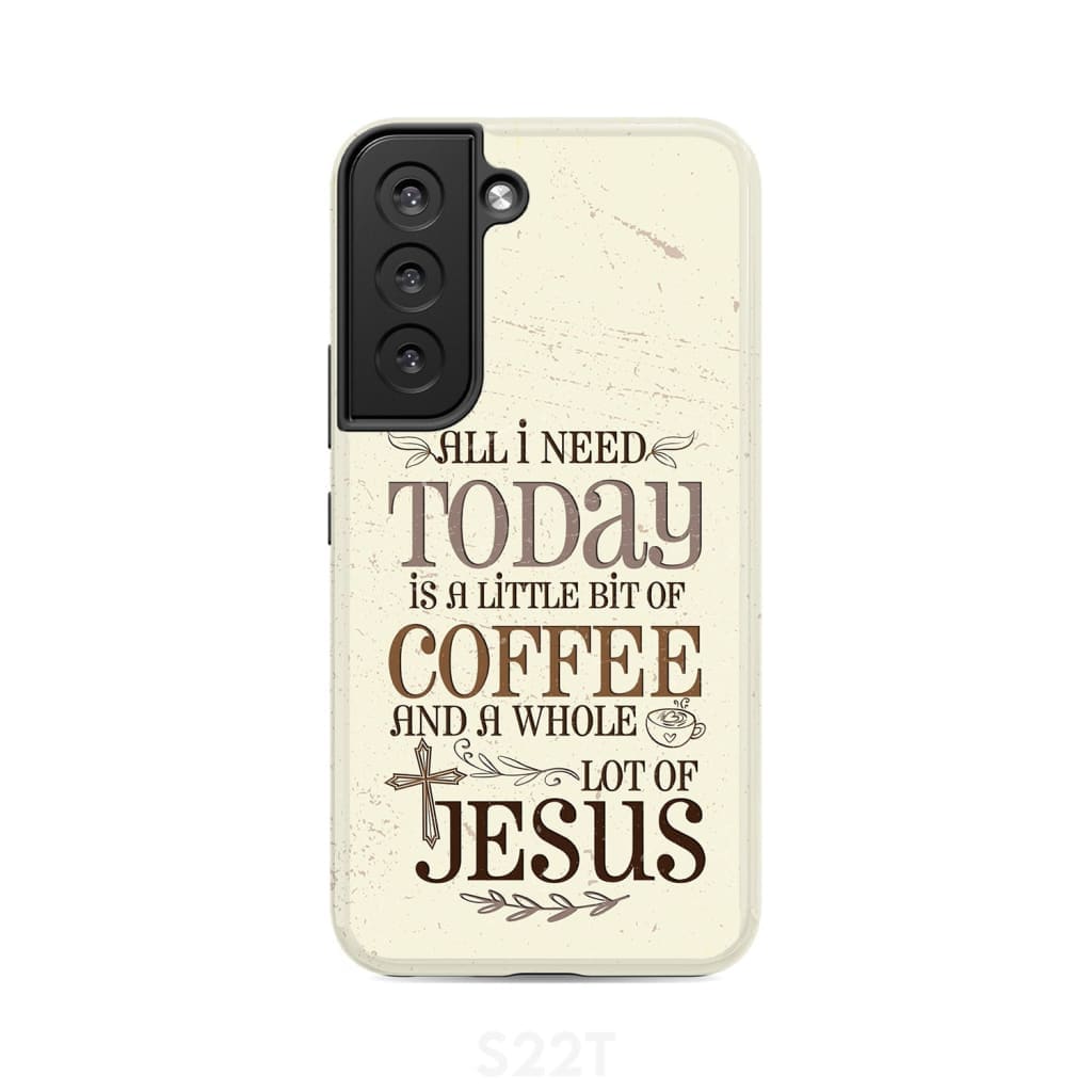 Jesus and coffee phone case Christian cases Samsung Galaxy S22 / Tough