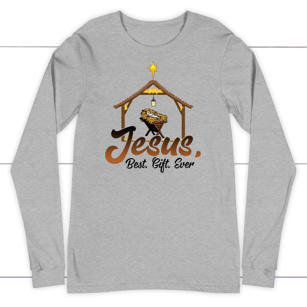 Jesus best gift ever Baby Jesus in a manger Christmas long sleeve shirt Athletic Heather / S