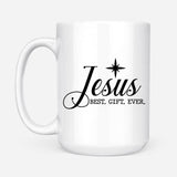 Jesus best gift ever Christian Christmas coffee mug 15 oz