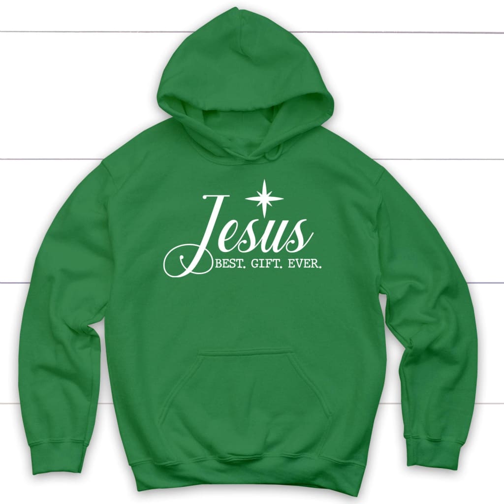 Jesus best gift ever Christian Christmas hoodie Irish Green / S