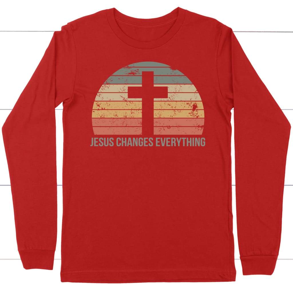 Jesus Changes Everything Vintage long sleeve shirt Red / S
