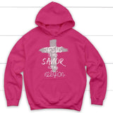 Jesus is my savior not my religion Christian hoodie | Christian apparel Heliconia / S