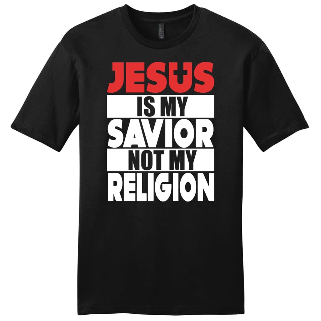 Jesus Is My Savior Not My Religion mens Christian t-shirt Black / S