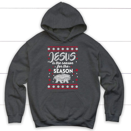 Jesus is reason for the season Christmas Christian hoodie Dark Heather / S