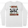 Jesus is the reason for the season long sleeve shirt Christian Christmas long sleeve shirts White / S