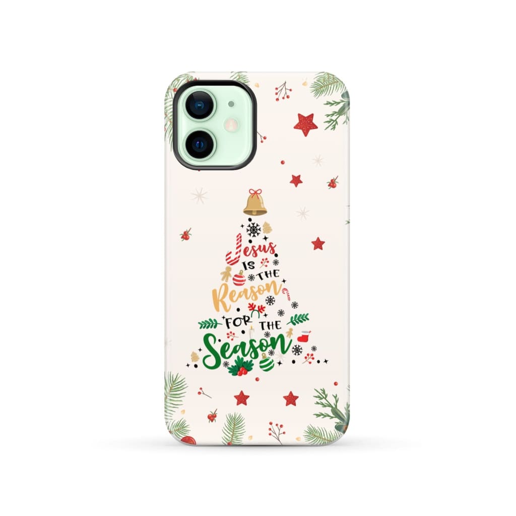 Jesus is the reason for season phone case iPhone 12 / Tough